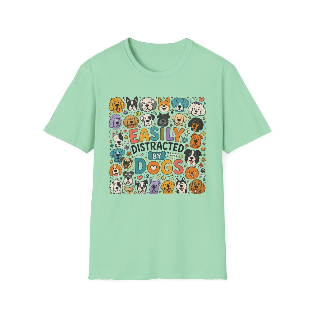 Easily Distracted By Dogs T‑Shirt