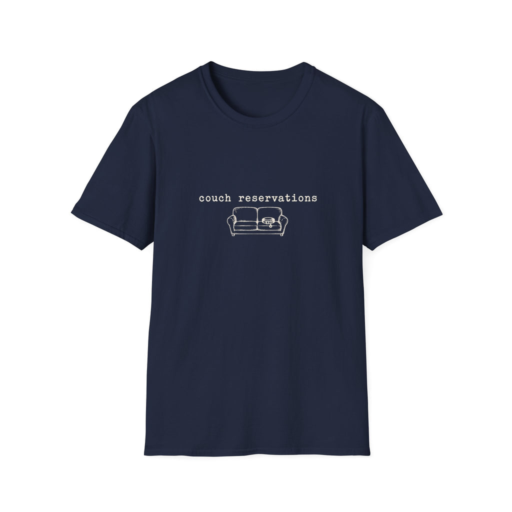Couch Reservations T‑Shirt
