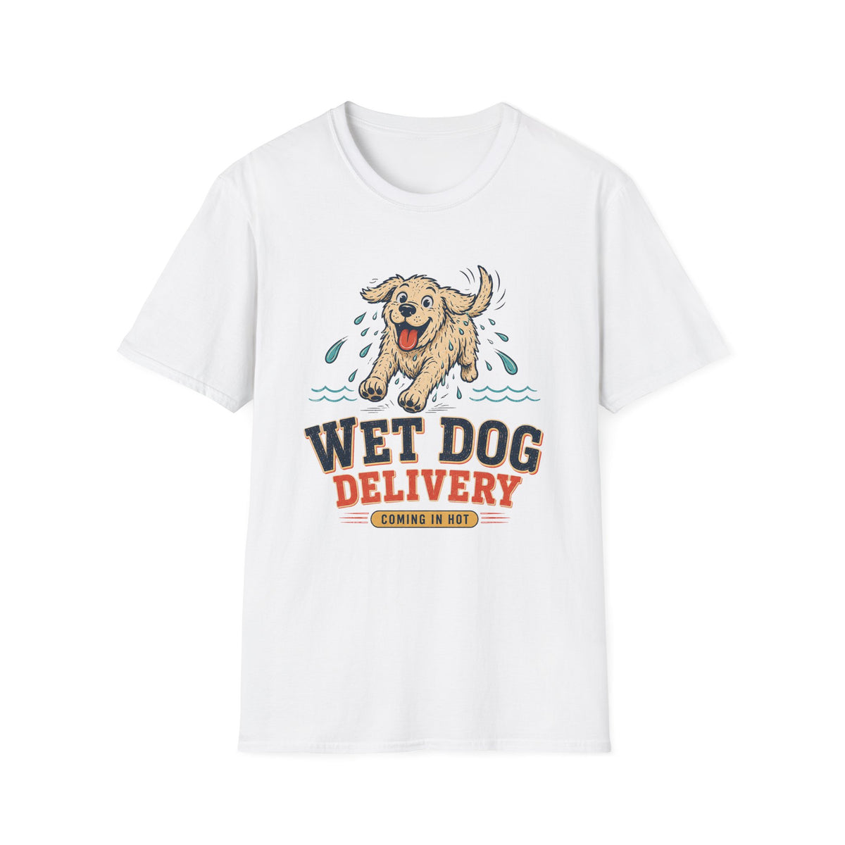 Wet Dog Delivery T‑Shirt