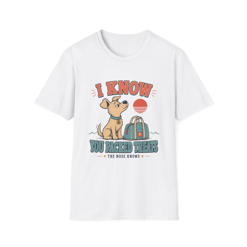 I Know You Packed Treats T‑Shirt
