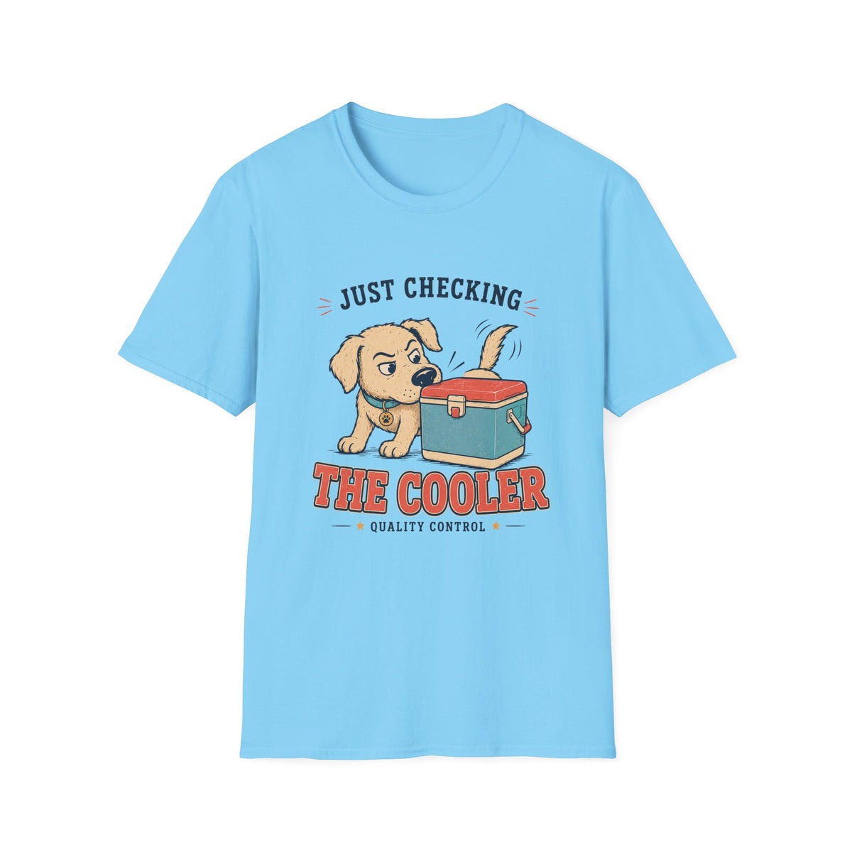 Just Checking the Cooler T‑Shirt