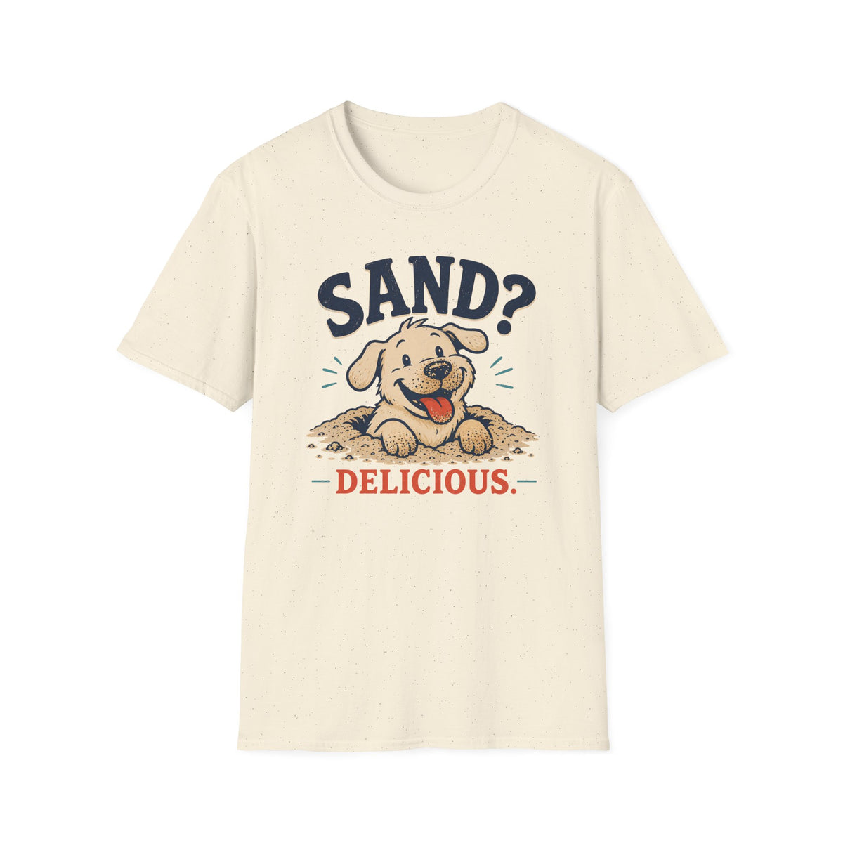 Sand Delicious T‑Shirt