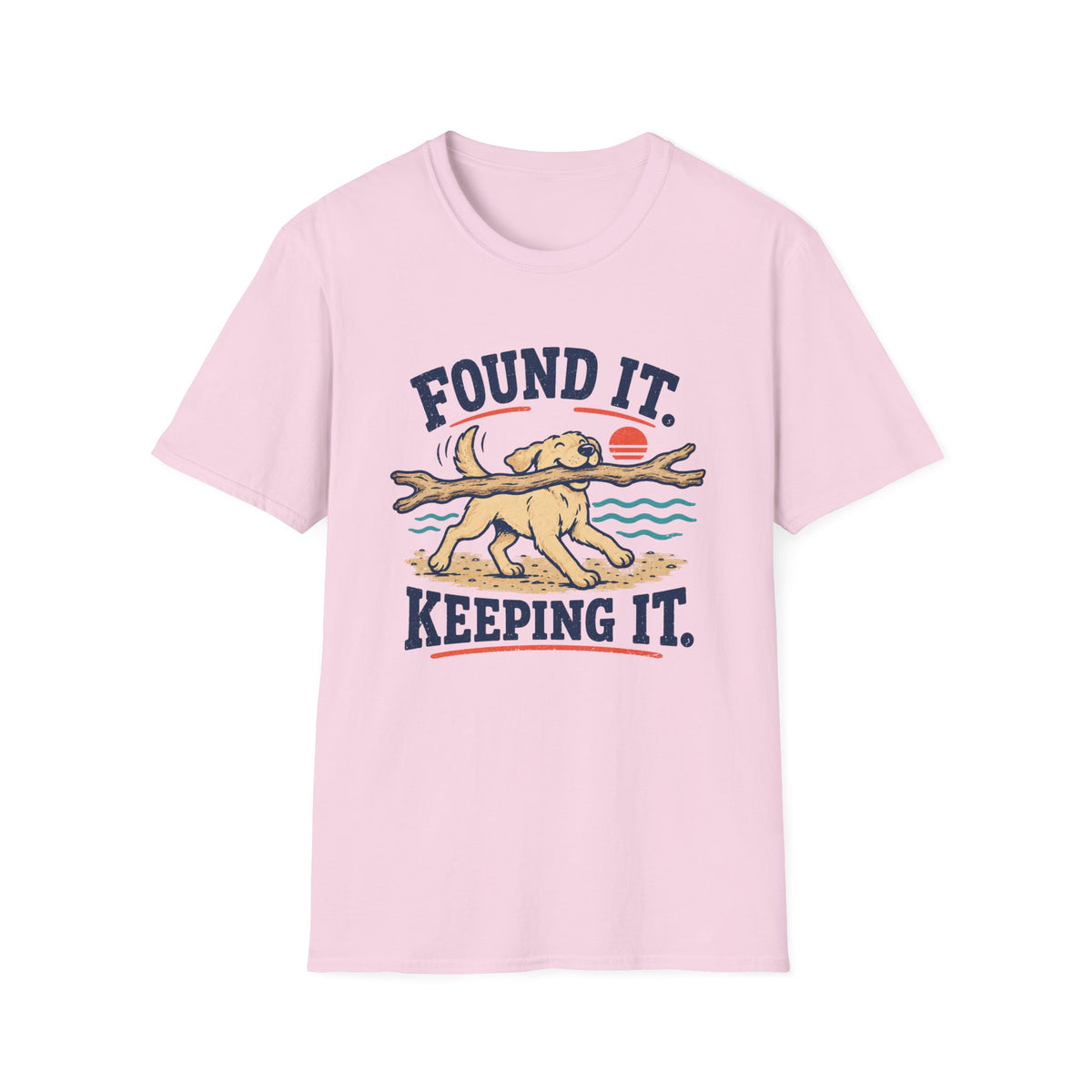 Found It Keeping It T‑Shirt