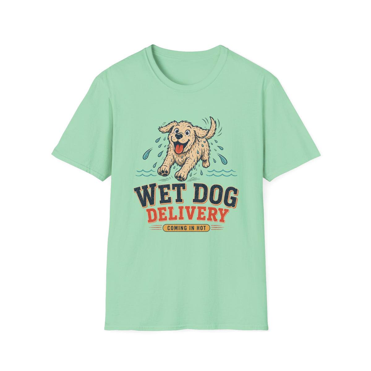 Wet Dog Delivery T‑Shirt