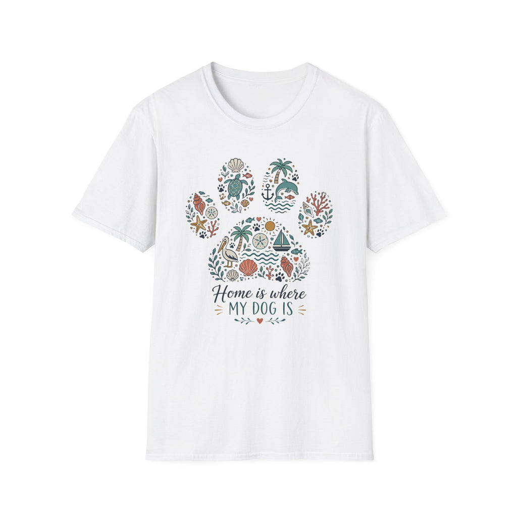 Home Is Where My Dog Is T‑Shirt
