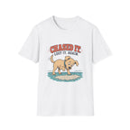 Chased It T‑Shirt
