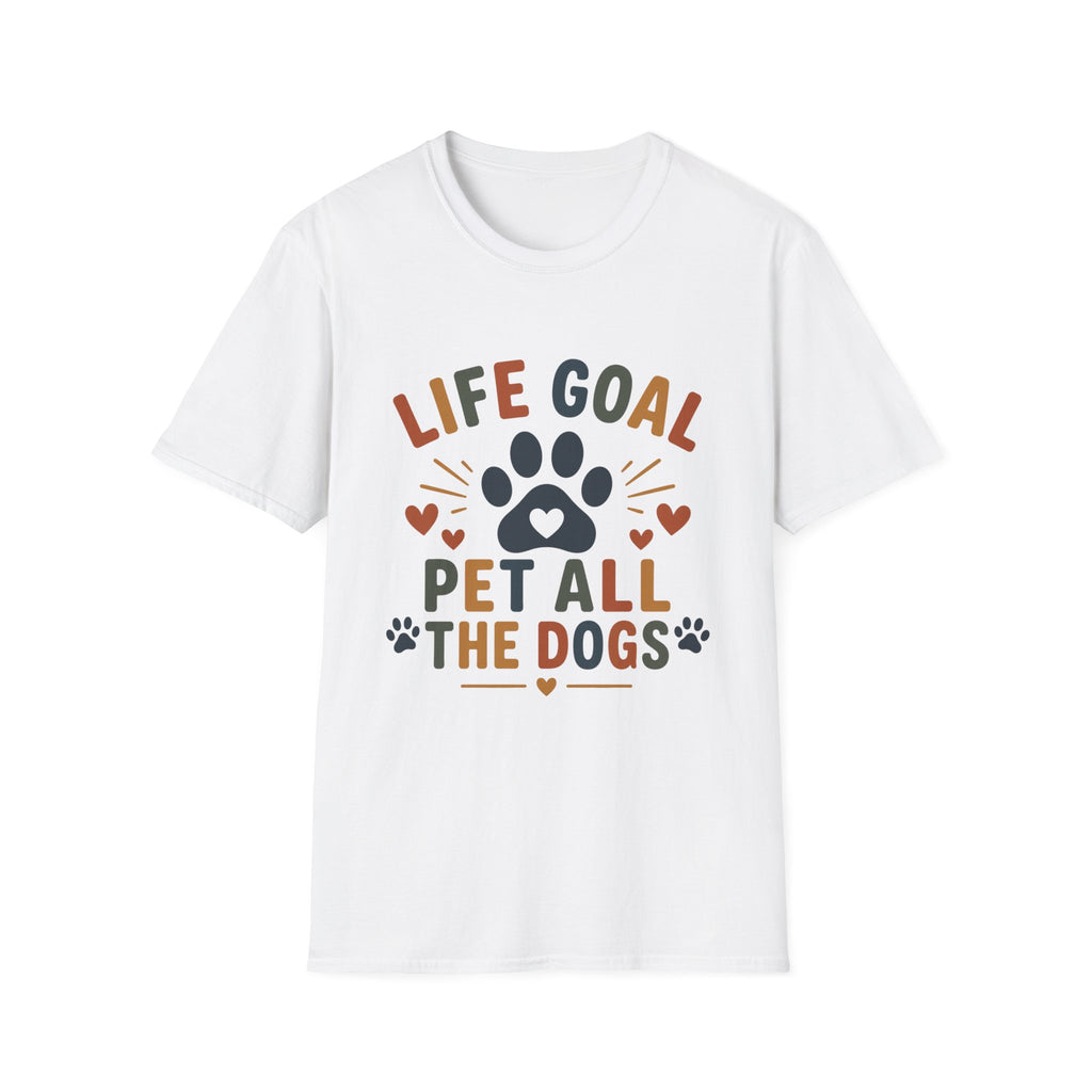 Life Goal Pet All The Dogs T‑Shirt