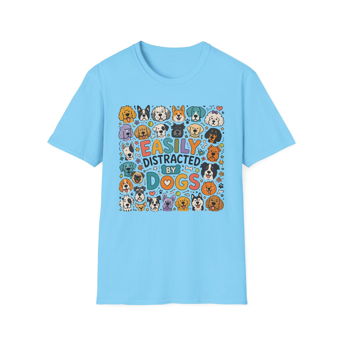 Easily Distracted By Dogs T‑Shirt