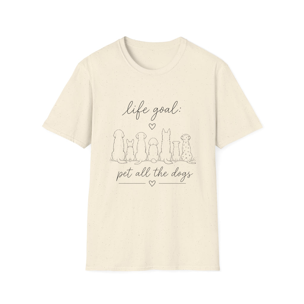 Life Goal Pet All the Dogs T‑Shirt