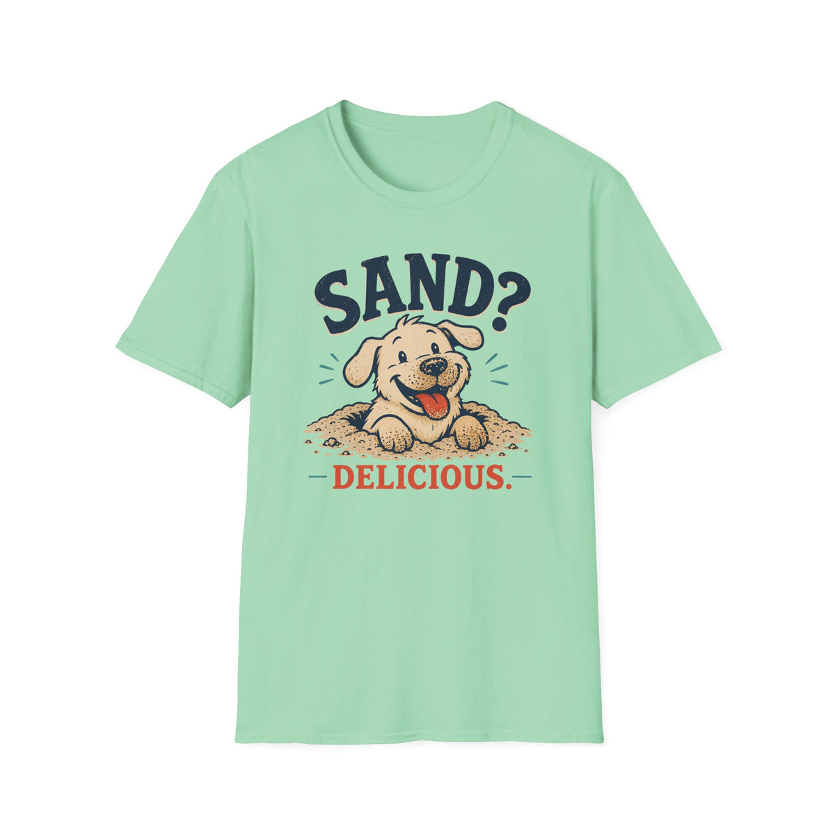 Sand Delicious T‑Shirt