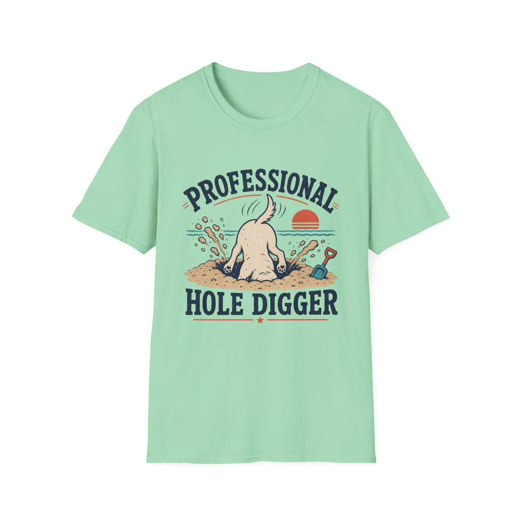 Professional Hole Digger T‑Shirt