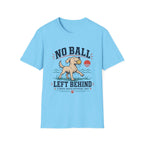 No Ball Left Behind T‑Shirt