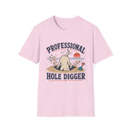 Professional Hole Digger T‑Shirt