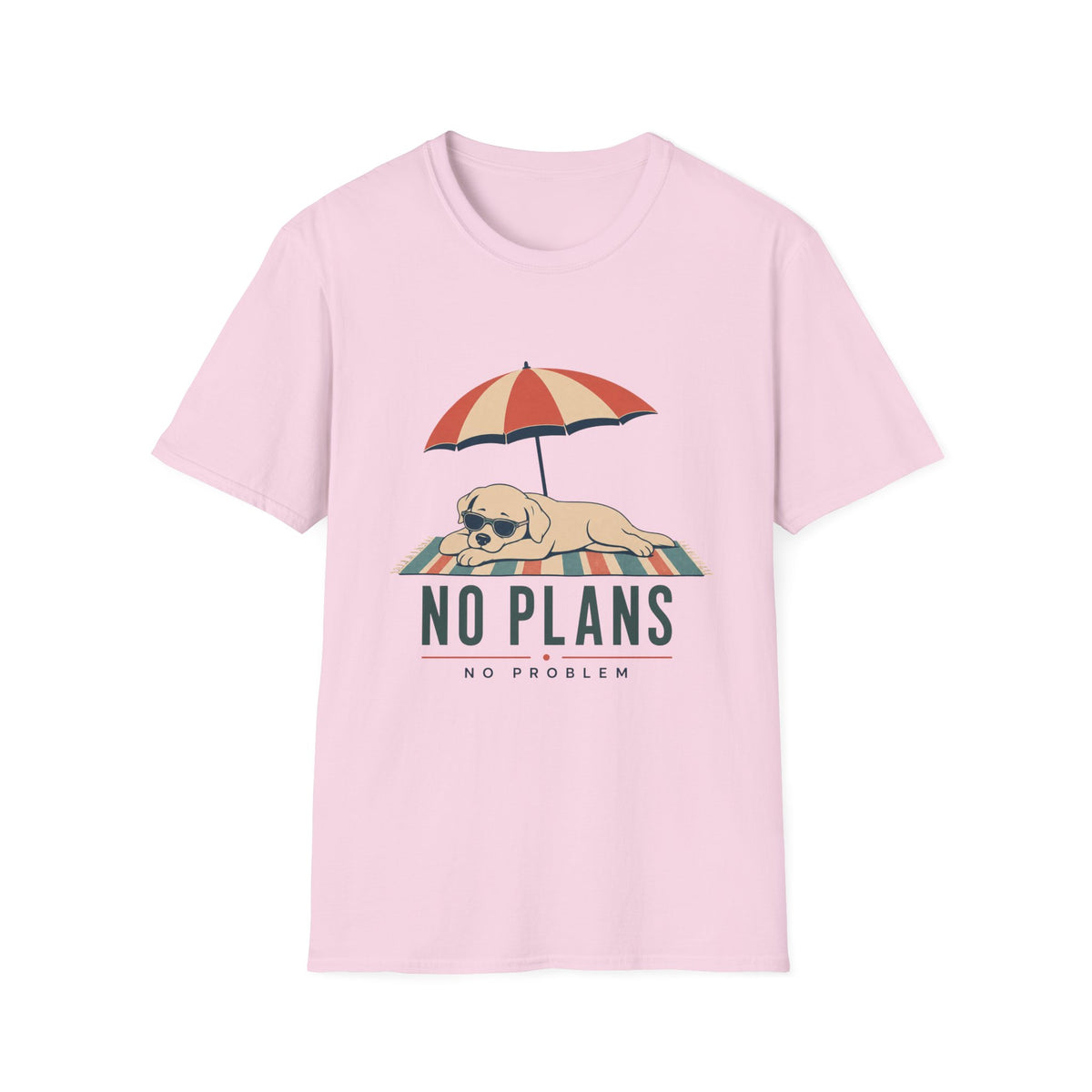 No Plans No Problem T‑Shirt