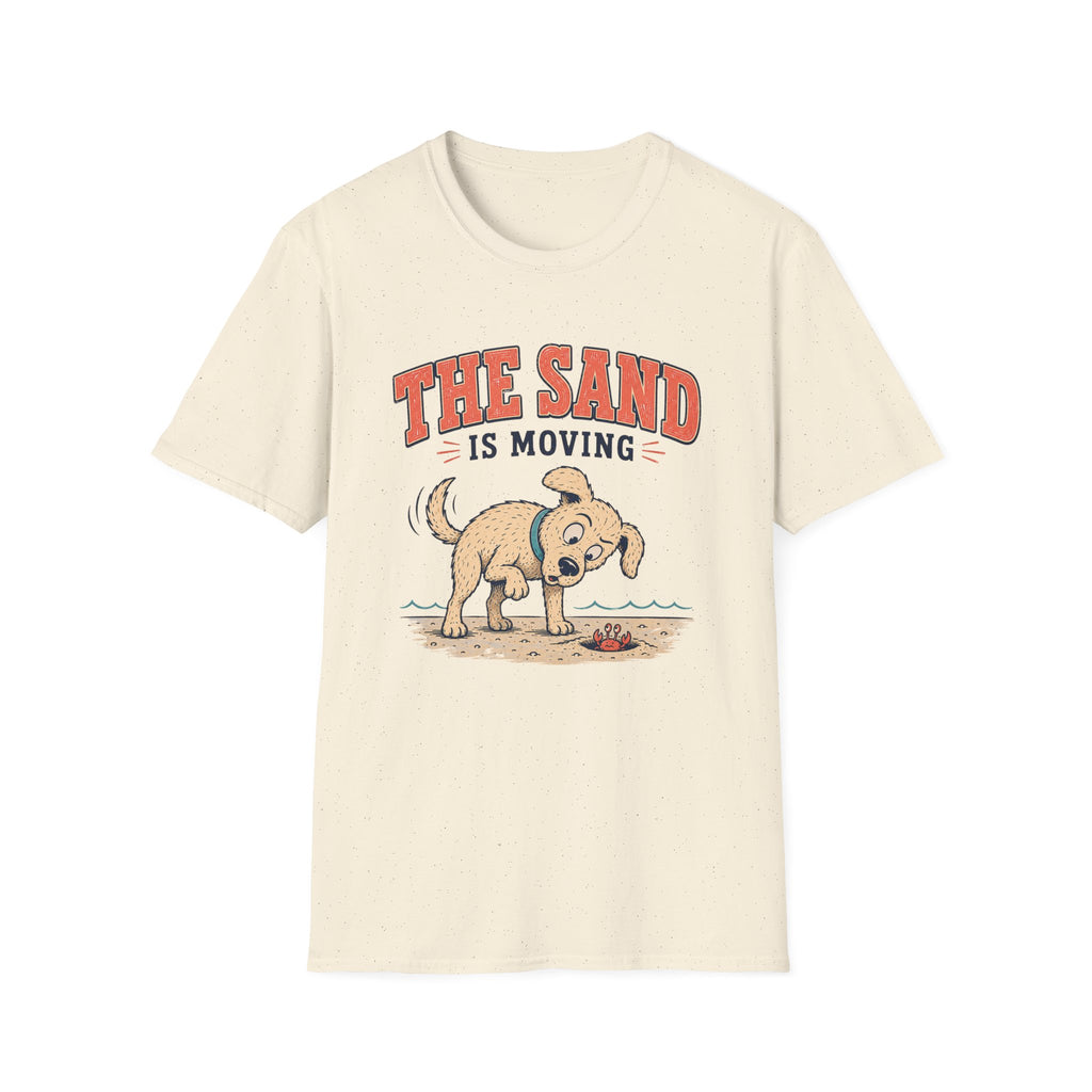 The Sand Is Moving T‑Shirt