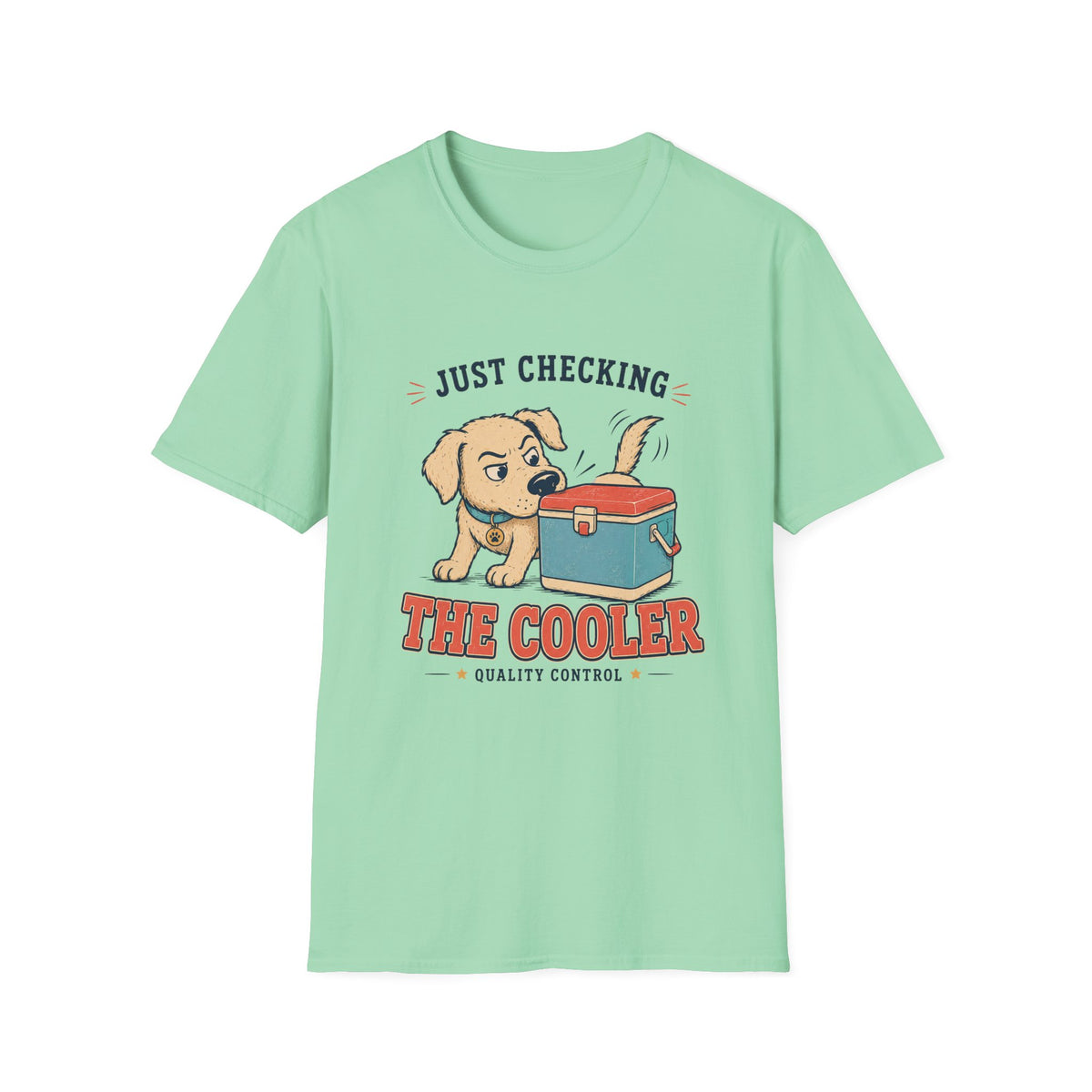 Just Checking the Cooler T‑Shirt