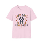 Life Goal Pet All The Dogs T‑Shirt