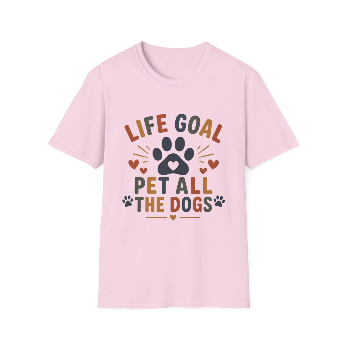 Life Goal Pet All The Dogs T‑Shirt