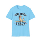 One More Throw T‑Shirt