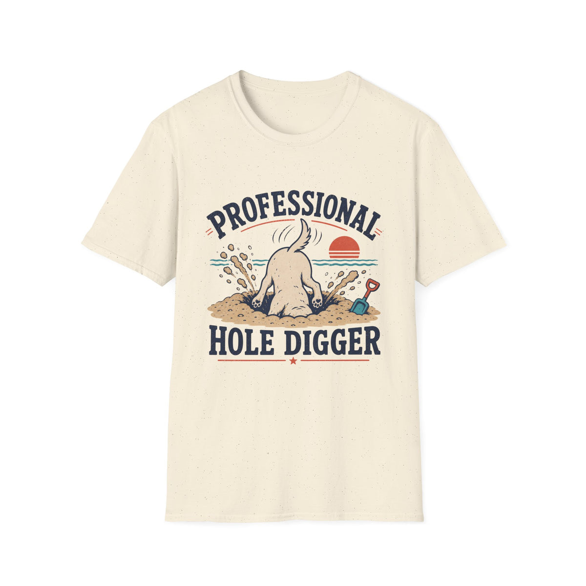 Professional Hole Digger T‑Shirt