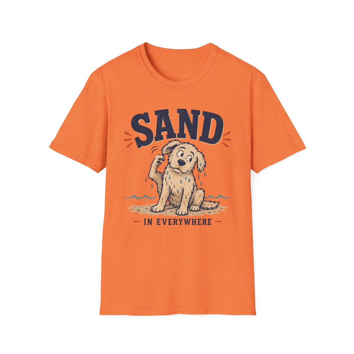 Sand Is Everywhere T‑Shirt