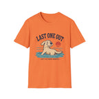 Last One Out T‑Shirt