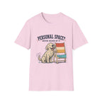 Personal Space Never T‑Shirt