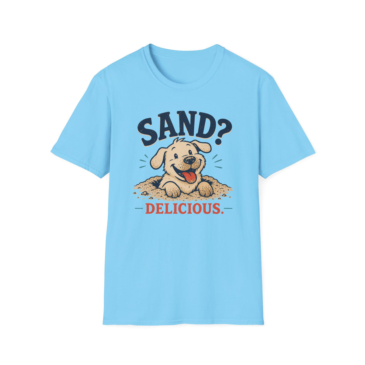 Sand Delicious T‑Shirt
