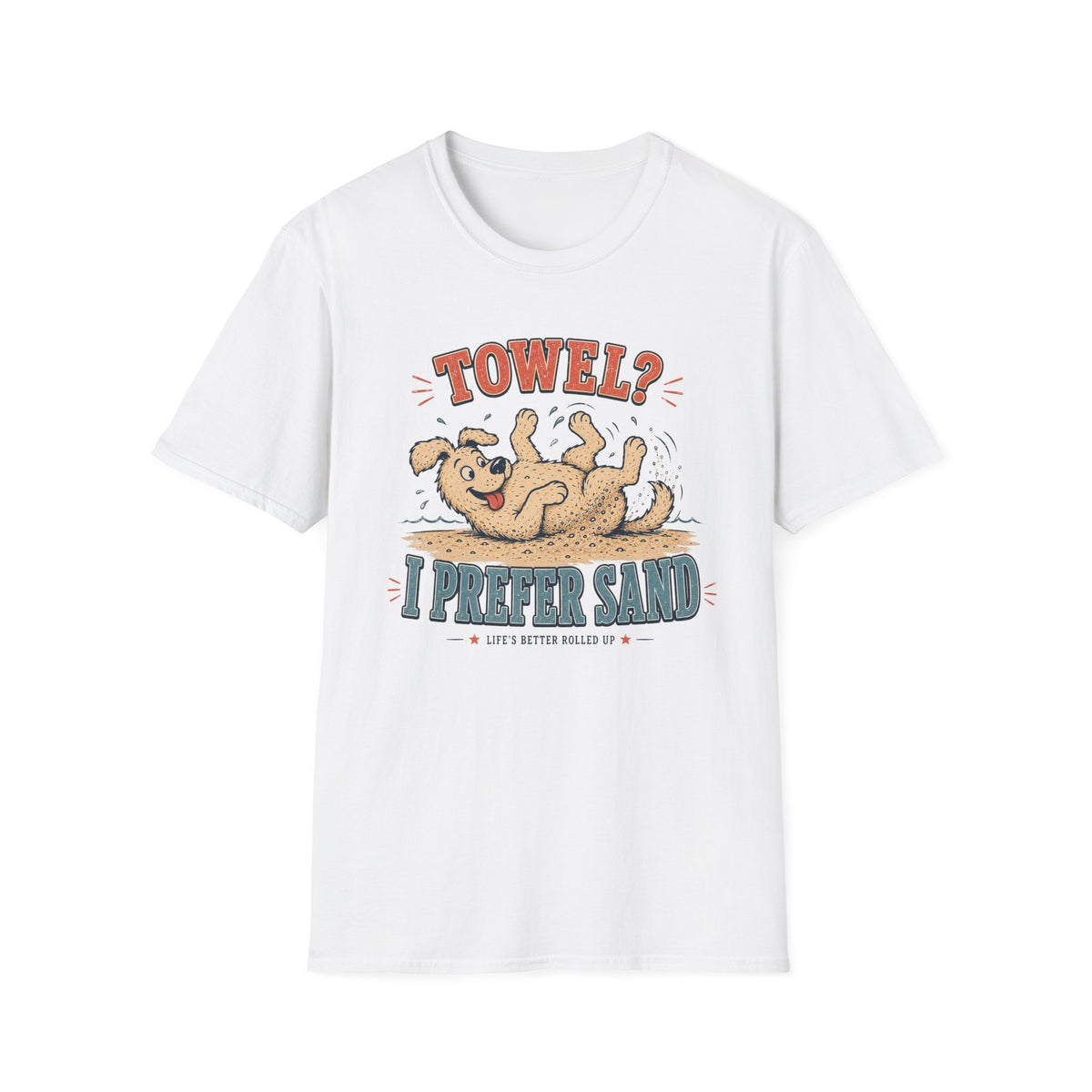 Towel I Prefer Sand T‑Shirt