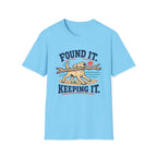 Found It Keeping It T‑Shirt
