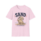 Sand Is Everywhere T‑Shirt