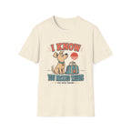 I Know You Packed Treats T‑Shirt
