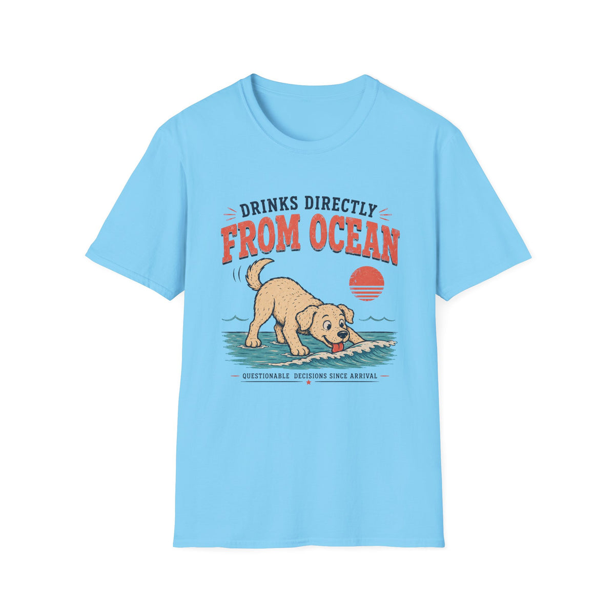 Drinks Directly From Ocean T‑Shirt