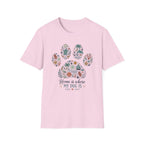 Home Is Where My Dog Is T‑Shirt