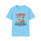 I Know You Packed Treats T‑Shirt